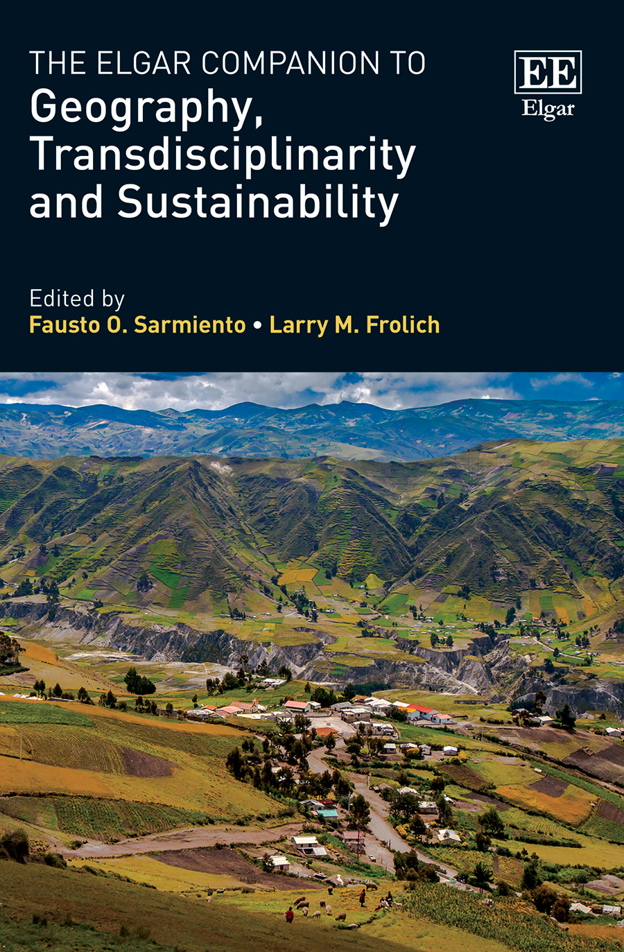 The Elgar Companion to Geography, Transdisciplinarity and Sustainability  
