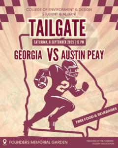 Poster for UGA CED Student & Alumni Tailgate on Sept. 6, 2025, featuring a football player and event details for Georgia vs Austin Peay at Founders Memorial Garden.